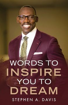 portada Words to Inspire You to Dream (in English)