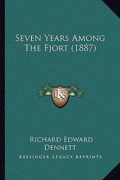 portada seven years among the fjort (1887) (en Inglés)