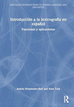 portada Introducción a la Lexicografía en Español: Funciones y Aplicaciones