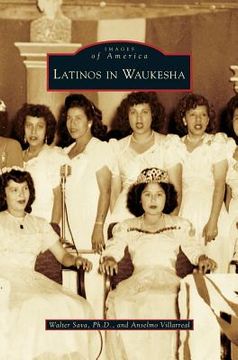 portada Latinos in Waukesha (en Inglés)