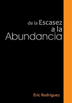 portada De la Escasez a la Abundancia (in Spanish)