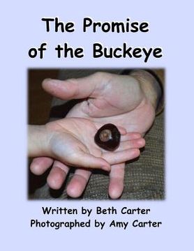 portada The Promise of the Buckeye (in English)