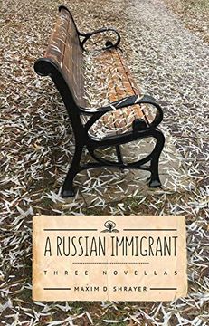 portada A Russian Immigrant: Three Novellas (en Inglés)