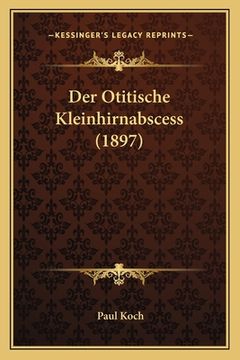 portada Der Otitische Kleinhirnabscess (1897) (en Alemán)