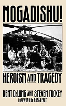 portada Mogadishu! Heroism and Tragedy (en Inglés)