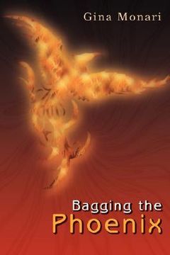 portada bagging the phoenix (in English)