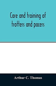 portada Care and Training of Trotters and Pacers 