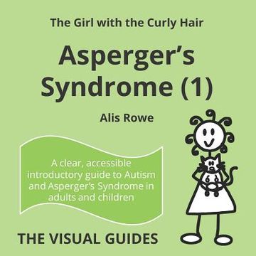 portada Asperger's Syndrome (1): By the Girl With the Curly Hair (The Visual Guides) (in English)