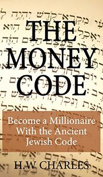 portada The Money Code: Become a Millionaire With the Ancient Jewish Code (en Inglés)