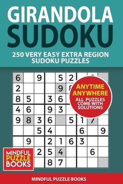 portada Girandola Sudoku: 250 Very Easy Extra Region Sudoku Puzzles (en Inglés)