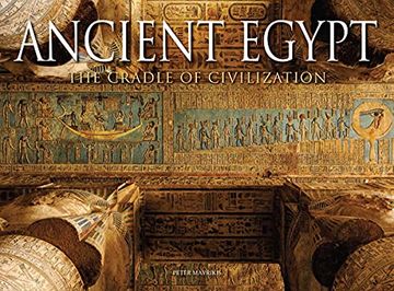 portada Ancient Egypt: The Cradle of Civilization (en Inglés)