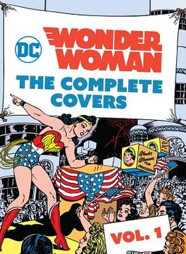 portada Dc Comics. Wonder Woman. The Complete Covers 1 (Mini Book) (en Inglés)