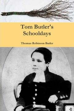 portada Tom Butler's Schooldays (en Inglés)