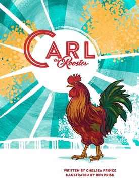 portada Carl the Rooster (en Inglés)