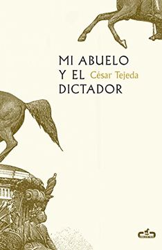 portada Mi Abuelo y el Dictador (Spanish Edition)