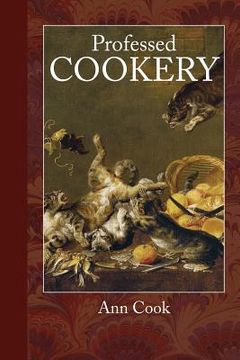 portada Professed Cookery (en Inglés)