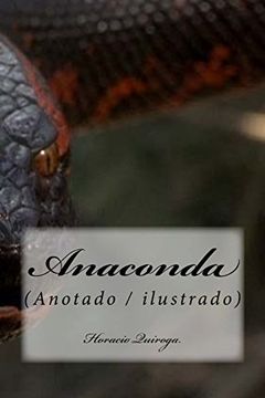 portada Anaconda: (Anotado (in Spanish)