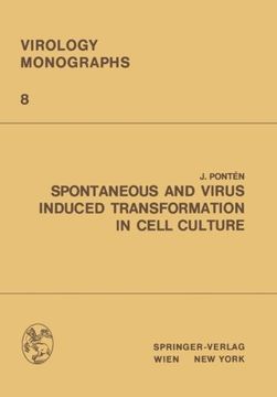 portada Spontaneous and Virus Induced Transformation in Cell Culture (Virology Monographs   Die Virusforschung in Einzeldarstellungen) (Volume 8)