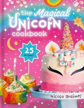 portada The Magical Unicorn Cookbook (en Inglés)