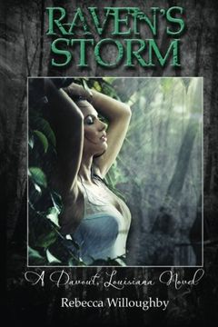 portada Raven's Storm: A Davout, Louisiana Novel: Volume 1