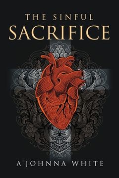 portada The Sinful Sacrifice (en Inglés)
