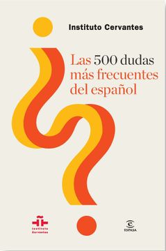 portada Las 500 Dudas Más Frecuentes Del Español (in Spanish)