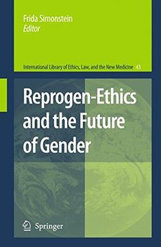 reprogen-ethics and the future of gender (en Inglés)