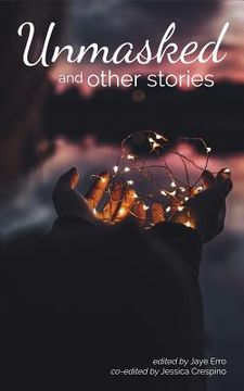 portada Unmasked and Other Stories (en Inglés)