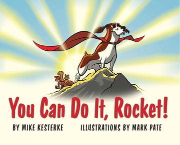 portada You Can Do It, Rocket!: Persistence Pays Off 