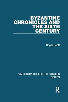 portada Byzantine Chronicles and the Sixth Century (in English)
