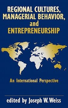 portada regional cultures, managerial behavior, and entrepreneurship: an international perspective (in English)