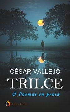 portada Trilce & Poemas En Prosa (spanish Edition) (in Spanish)