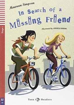 portada In Search of a Missing Friends. Con Espansione Online. Con cd Audio (Teen Readers) 