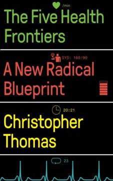 portada The Five Health Frontiers: A new Radical Blueprint (in English)