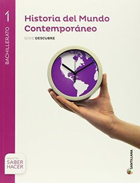 portada Historia Mundo Contemporaneo 1 Bachillerato Santillana (in Spanish)