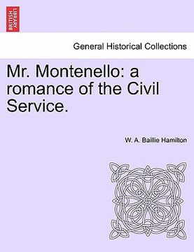 portada mr. montenello: a romance of the civil service. (en Inglés)