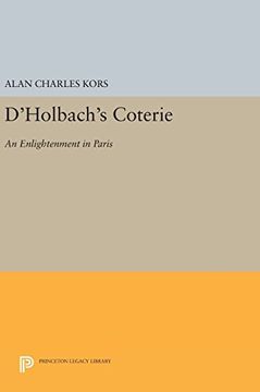 portada D'holbach's Coterie: An Enlightenment in Paris (Princeton Legacy Library) (en Inglés)