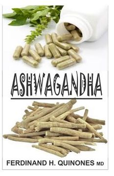 portada Ashwagandha: Everything You Need to Know about Ashwagandha (en Inglés)