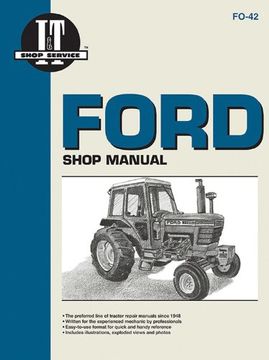 portada Ford Shop Manual Series 5000, 5600, 5610, 6600, 6610, 6700, 6710, 7000, 7600, 7610, 7700, 7710 (Fo-42) (i & t Shop Service) (en Inglés)