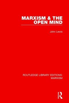 portada Marxism and the Open Mind (en Inglés)