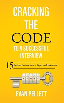portada Cracking the Code to a Successful Interview: 15 Insider Secrets From a Top-Level Recruiter (en Inglés)
