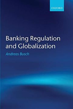 portada Banking Regulation and Globalization (en Inglés)