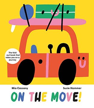 portada On the Move: The Fold-Out Book That Takes you on a Journey (in English)