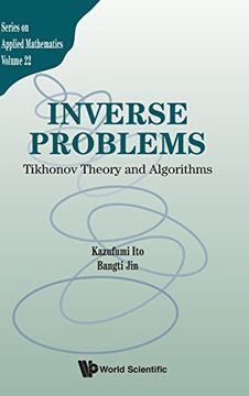 portada Inverse Problems: Tikhonov Theory And Algorithms (Series On Applied Mathematics)
