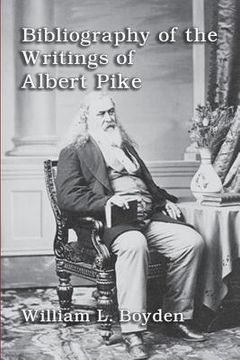 portada Bibliography of the Writings of Albert Pike