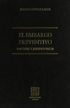 portada El embargo preventivo. doctrina y jurisprudencia (1960-1996)