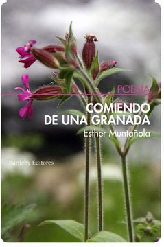 portada Comiendo De Una Granada (in Spanish)