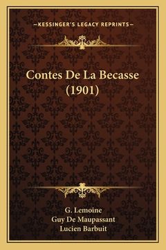 portada Contes De La Becasse (1901) (en Francés)
