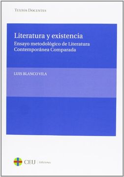 portada Literatura y Existencia: Ensayo Metodológico de Literatura Contemporánea Comparada