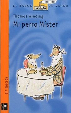 portada Mi Perro Míster (Barco de Vapor Naranja) (in Spanish)
